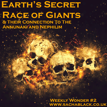 Earth's Secret Race of Giants & Their Connection to the Annunaki and Nephilim