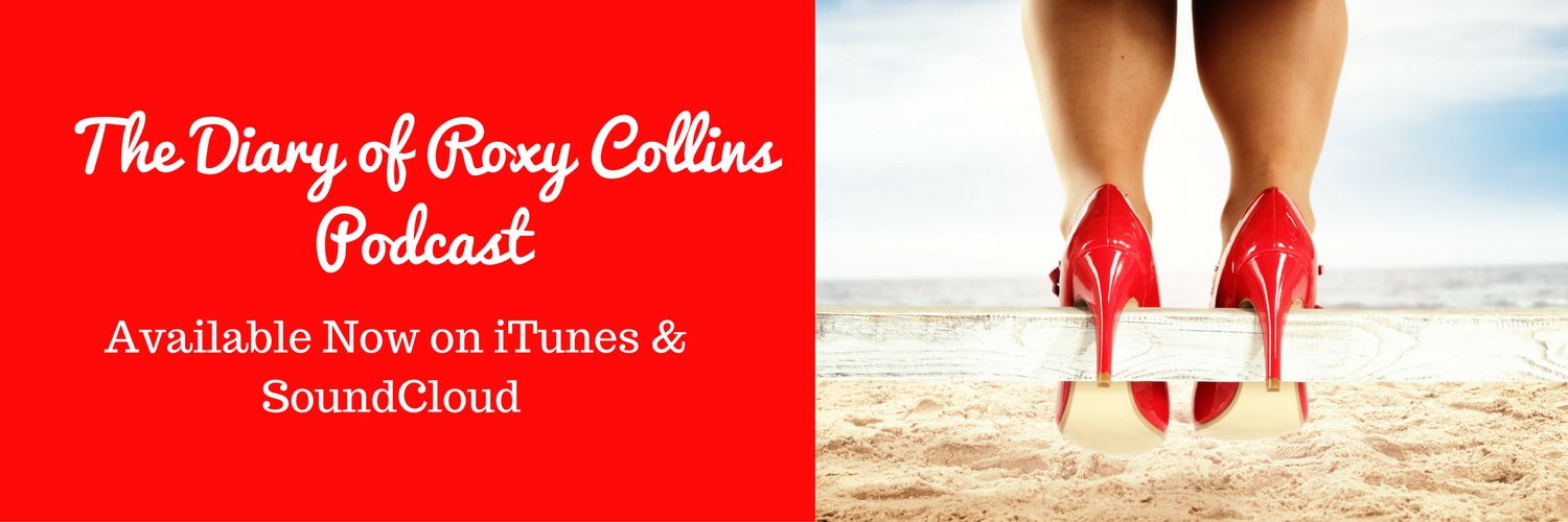 The Diary of Roxy Collins Podcast-5