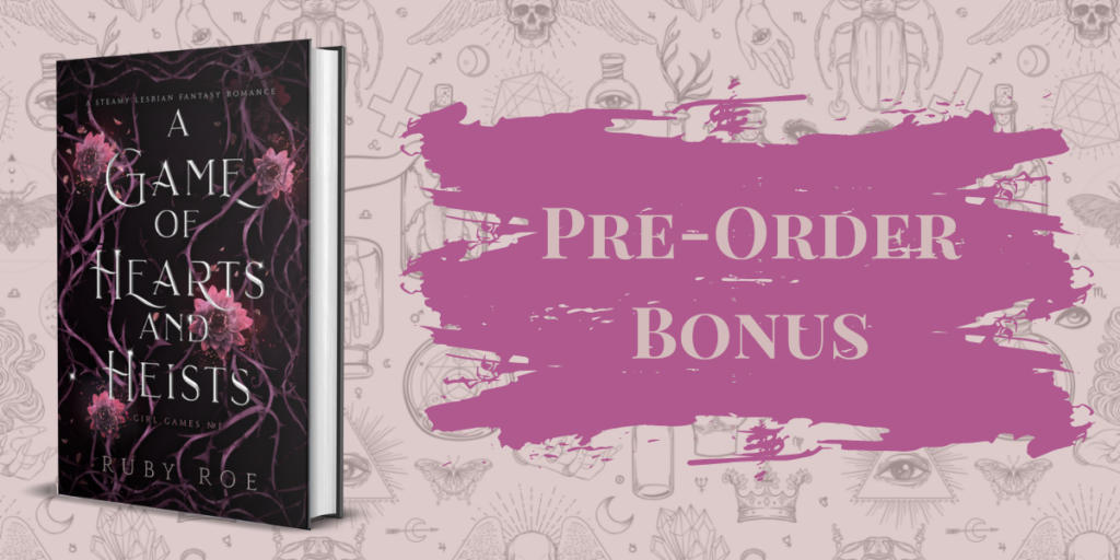 Image of book: A Game of Hearts and Heists and a pink graffiti paint splat with the words pre-order bonus